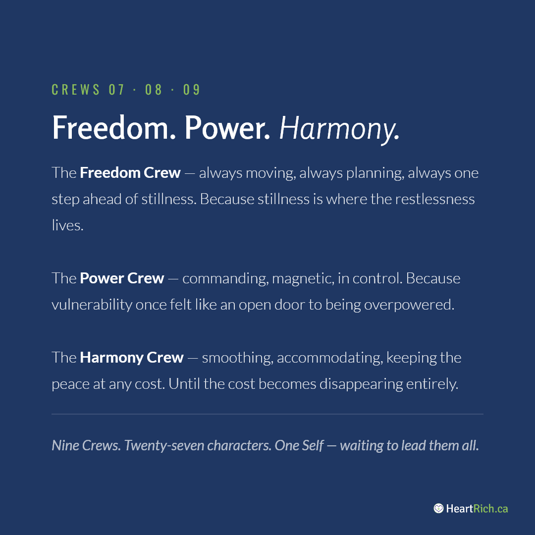 The Freedom, Power & Harmony Crews — Inner Crews Series by HeartRich